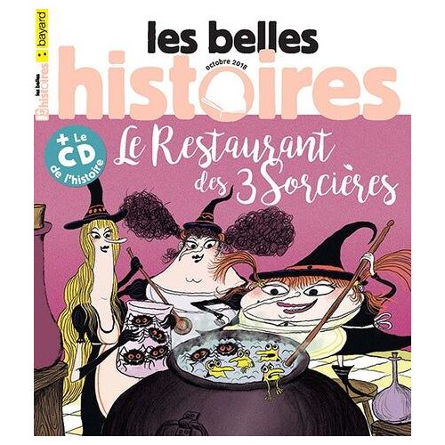 Les Belles Histoires - 550 - Le Restaurant Des 3 Sorcières
