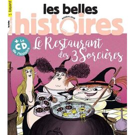 Les Belles Histoires - 550 - Le Restaurant Des 3 Sorcières