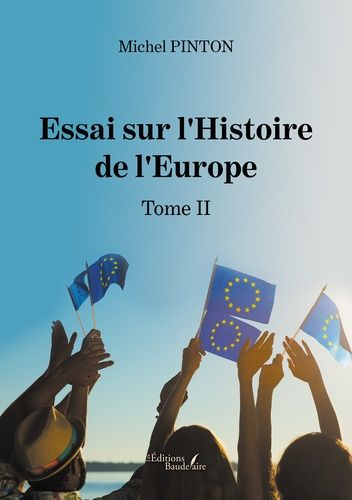 Essai Sur L'histoire De L'europe - Tome 2