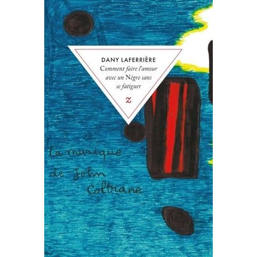 Comment Faire L'amour Avec Un Nègre Sans Se Fatiguer