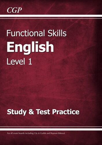 Functional Skills English Level 1 - Study & Test Practice