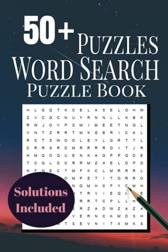 50+ Word Search Puzzles For Adults And Teens: Puzzlebook With Word Find Puzzles For Adults And Teens - 6'' X 9'' Inches