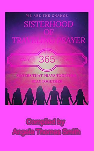 Sisterhood Of The Traveling Prayers