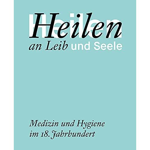 Heilen An Leib Und Seele