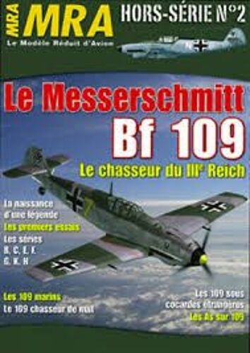 Mra Hors Serie 2 - Le Messerschmitt 109  
