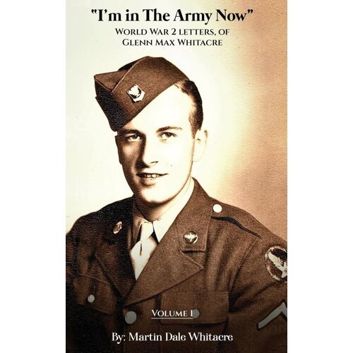 I'm In The Army Now