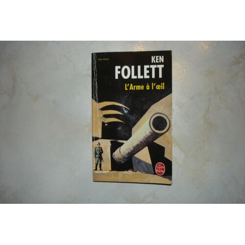 L'arme À L'oeil