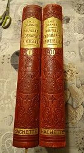 Nouvelle Geographie Universelle 2 Volumes 1930