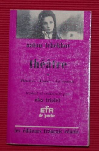 Théatre * - Platonov - Ivanov - La Mouette