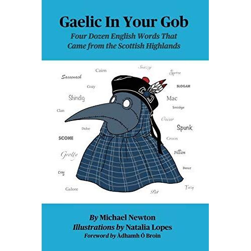 Gaelic In Your Gob