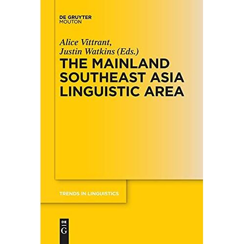 The Mainland Southeast Asia Linguistic Area