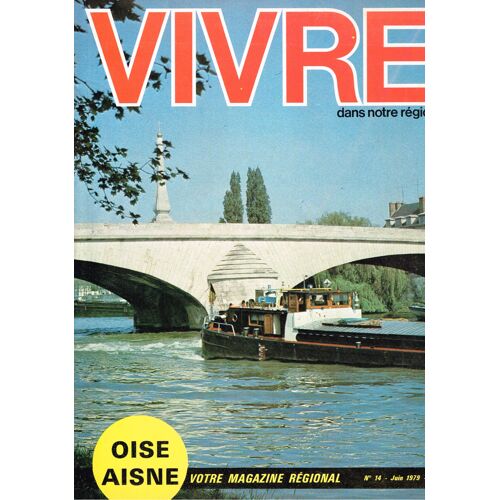 Vivre Dans Notre Region 14