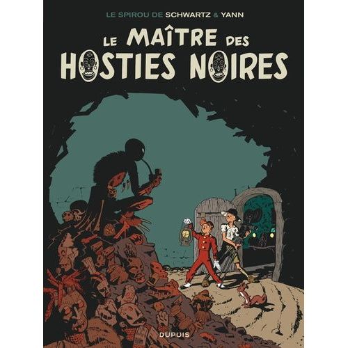 Le Spirou De - Tome 2 - Le Maître Des Hosties Noires