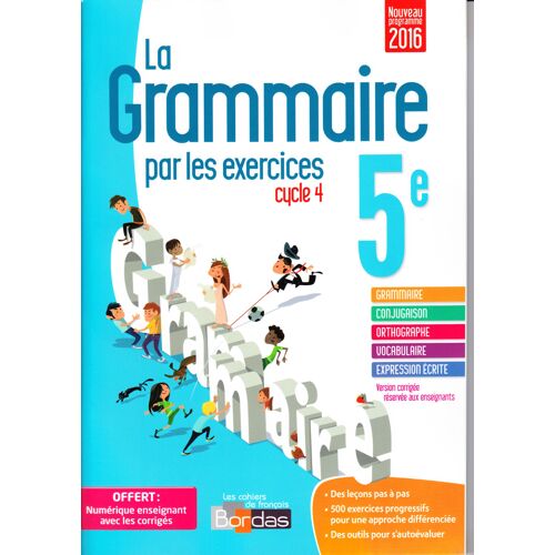 La Grammaire Par Les Exercices Cycle 4 5e