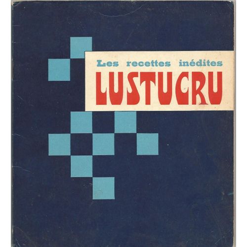 Les Recettes Inedites Lustucru 1957 48 Pages 