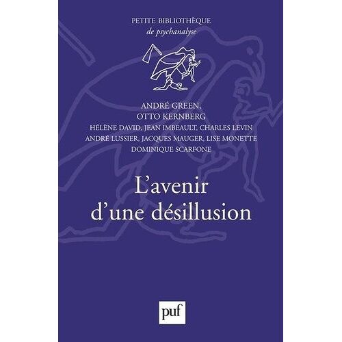 L'avenir D'une Désillusion