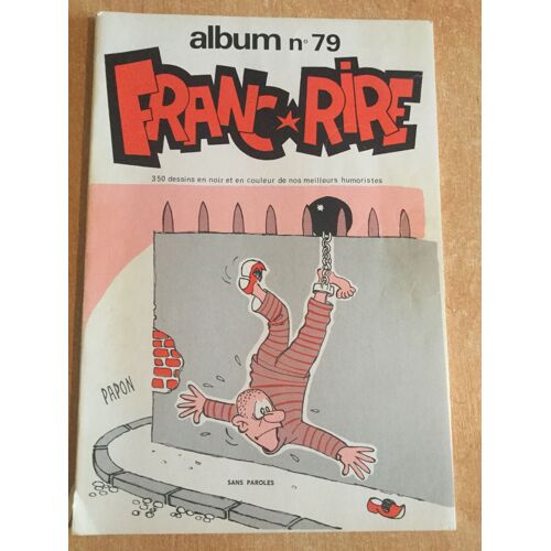 Album Franc Rire ! Nº 79 ( Du 465 Au 469 )