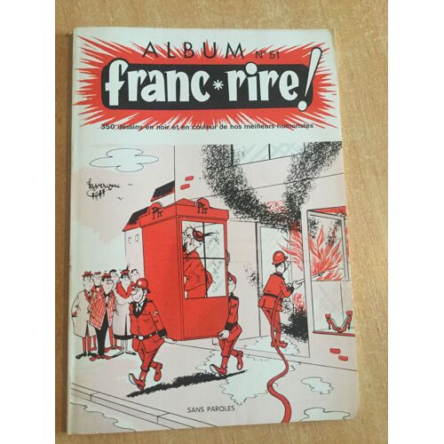 Album Franc Rire ! Nº 51 ( Du 300 Au 305)