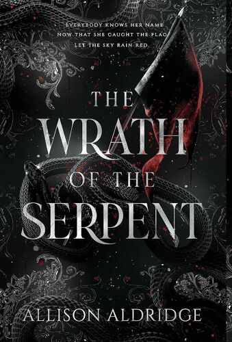 The Wrath Of The Serpent