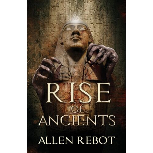 Rise Of Ancients