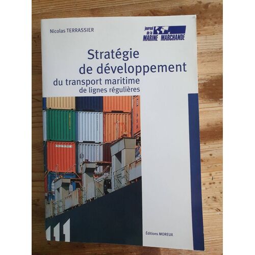 Stratégie De Développement Du Transport Maritime De Lignes Régulières