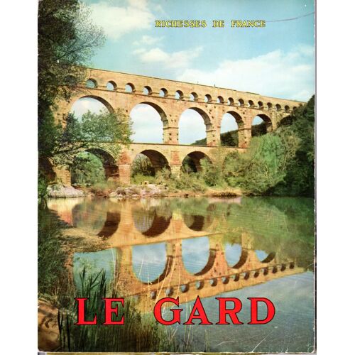 Inventaire Gal Des Monuments Et Des Richesses Artistiques De La France: Gard, Canton:Aigues-Mortes