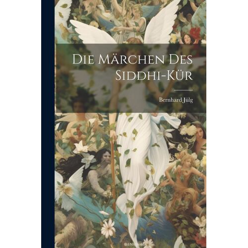 Die Märchen Des Siddhi-Kür