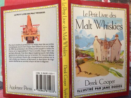 Le Petit Livre Des Malt Whiskies Le Petit Livre Des Malt Whiskies