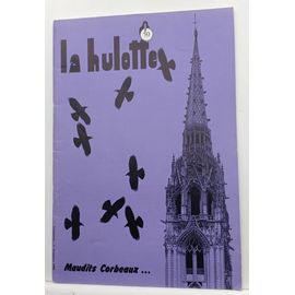 La Hulotte N° 50 : Maudits Corbeaux - 1er Trimestre 1982