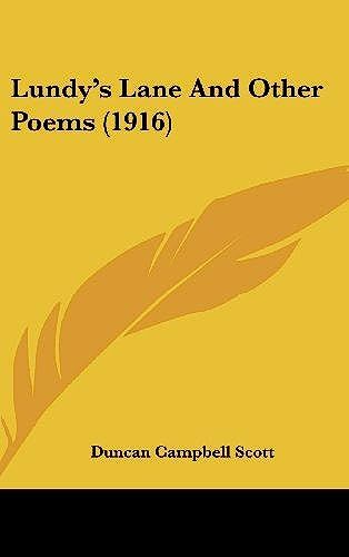 Lundy's Lane And Other Poems (1916)