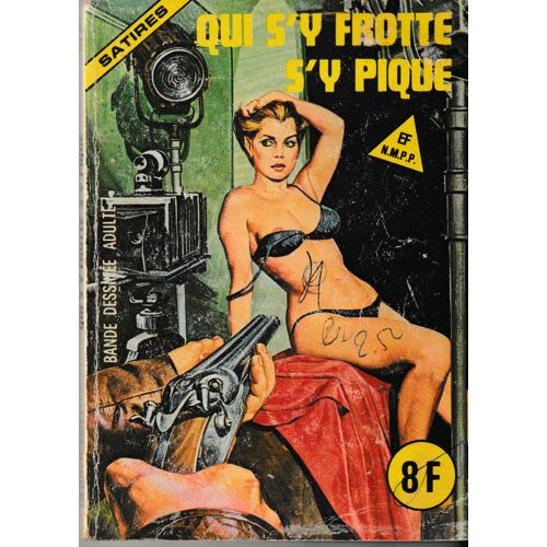 Qui S'y Frotte S'y Pique