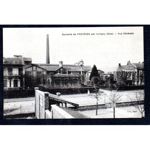Carte Postale Ancienne, France, Oise ( 60 ), Froyères Par Avrigny, La Sucrerie, Vue Générale