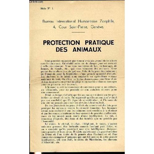Protection Pratique Des Animaux - Serie N°1.