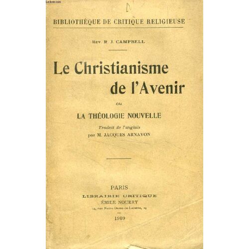 Le Christianisme De L'avenir, Ou La Theologie Nouvelle