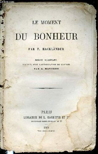 Le Moment Du Bonheur.