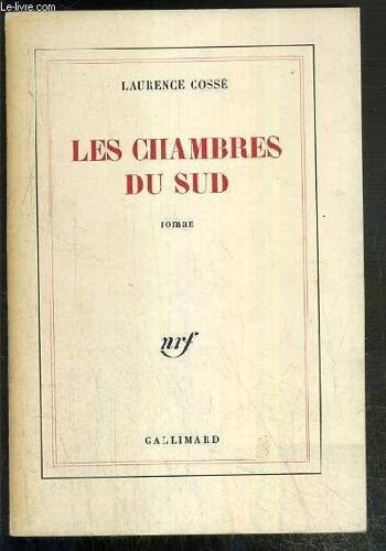 Les Chambres Du Sud - Envoi De L'auteur.