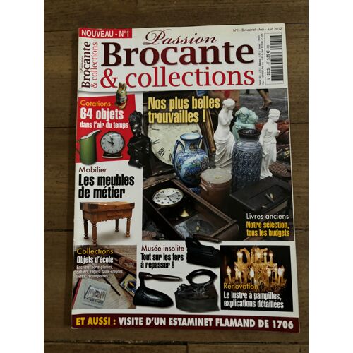 Passion Brocante & Collections N°1