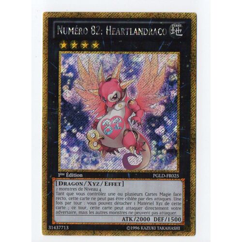 Yu-Gi-Oh! Numéro 82 : Heartlandraco Pgld-Fr025