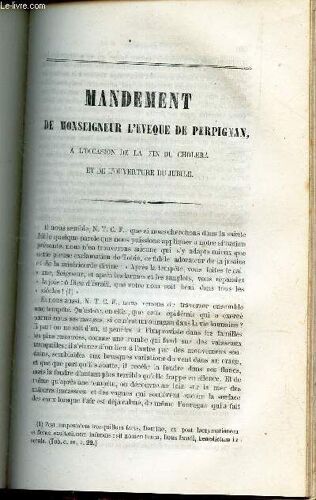 Mandement De Monseigneur L'eveque De Perpignan A L'occasion De La Fin Du Cholera Et De L'ouverture Du Jubilé /Discours De Mgr L'eveque D'orleans (2e Partie) / Sermon Sur Le Pretre De La ...