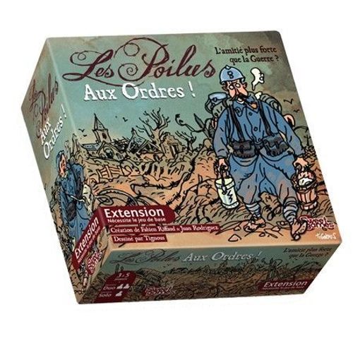Les Poilus - Extension Aux Ordres !