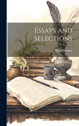 Essays And Selections