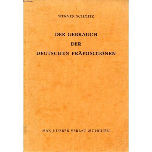 Der Gebrauch Der Deutschen Präpositionen