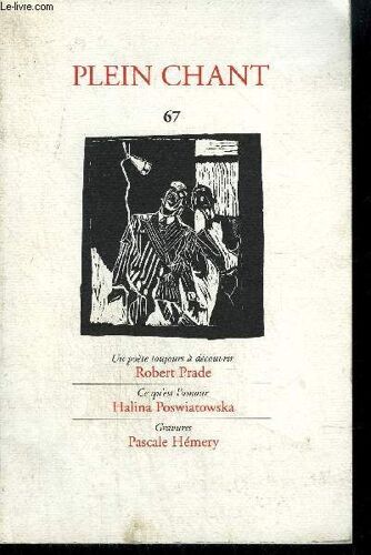 Plein Chant 67 - Prade Robert/ Poswiatwska Halina / Hemery Pascale