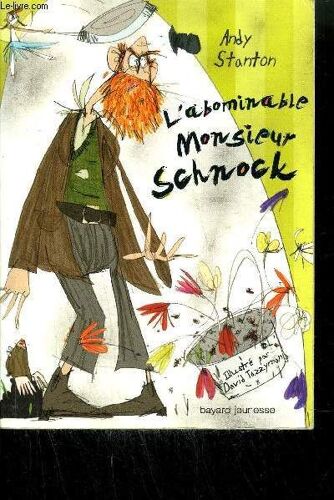 L'abominable Monsieur Schnock