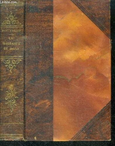 La Naissance De Jalna - The Building Of Jalna - Collection Ma Bibliotheque