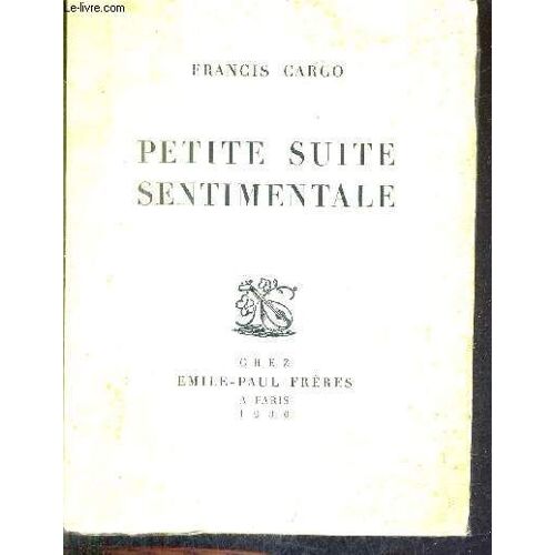 Petite Suite Sentimentale.