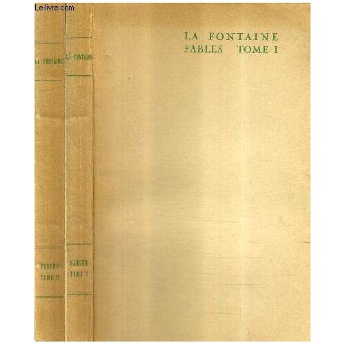 La Fontaine Fables / En Deux Tomes / Tomes 1 + 2 .