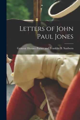 Letters Of John Paul Jones