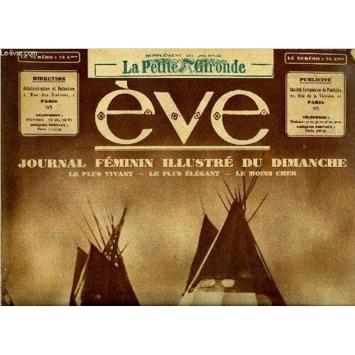 Eve N° 633 - Comment Les Indiennes Portent Leurs Bébés, Leurs Amies, Les Bêtes, Pour Servir Les Gateaux, Comment, Dans Le Monde, Les Mamans Portent Leurs Bébés, En Plein D Automne, Comme Un Conte De(...)