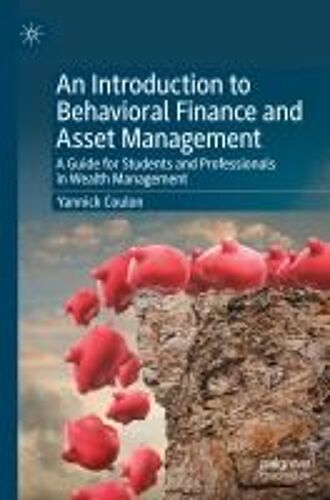 An Introduction To Behavioral Finance And Asset Management